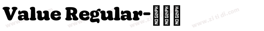 Value Regular字体转换 Value Regular字体转换